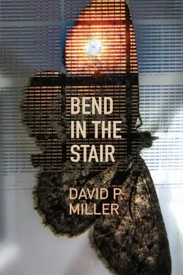 Ohyb na schodoch - Bend in the Stair