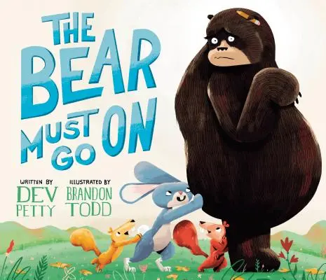 Medveď musí ísť ďalej - The Bear Must Go on