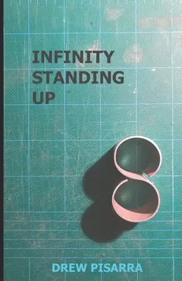 Nekonečno v stoji - Infinity Standing Up