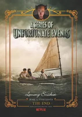 Séria nešťastných príhod: Séria: Koniec (The End) - A Series of Unfortunate Events: The End