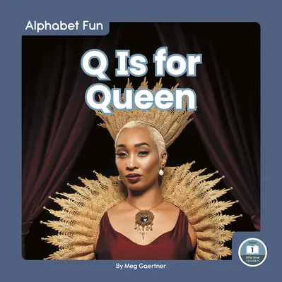 Q je pre kráľovnú - Q Is for Queen