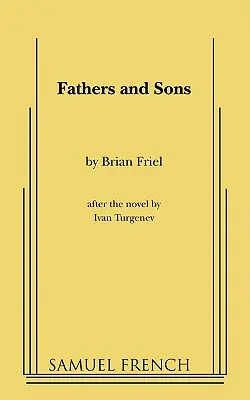 Otcovia a synovia - Fathers and Sons