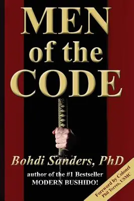 Muži s kódexom: Žiť ako nadradený muž - Men of the Code: Living as a Superior Man