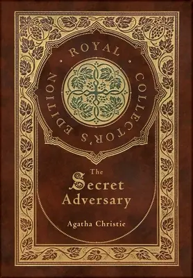Tajný protivník (Kráľovské zberateľské vydanie) (Case Laminate Hardcover with Jacket) - The Secret Adversary (Royal Collector's Edition) (Case Laminate Hardcover with Jacket)