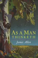 Ako človek myslí - As a Man Thinketh