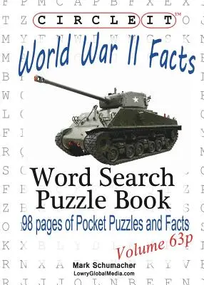 Zakrúžkujte, Fakty o druhej svetovej vojne, vreckový formát, Hľadanie slov, Puzzle Book - Circle It, World War II Facts, Pocket Size, Word Search, Puzzle Book