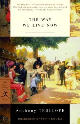 Spôsob, akým teraz žijeme - The Way We Live Now