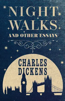 Nočné prechádzky a iné eseje - Night Walks and Other Essays