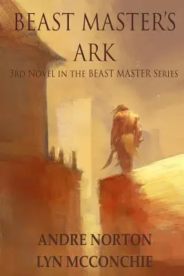 Archa pána šeliem - Beast Master's Ark