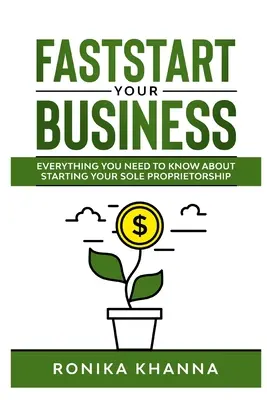 FastStart Your Business: Všetko, čo potrebujete vedieť o založení živnostenského podnikania v Kanade (a Quebecu) - FastStart Your Business: Everything you need to know about starting your Canadian (and Quebec) based sole proprietorship