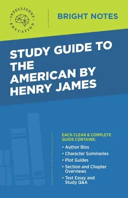 Študijná príručka k dielu Američan od Henryho Jamesa - Study Guide to The American by Henry James