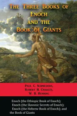 Tri knihy Henochove a Kniha obrov - The Three Books of Enoch and the Book of Giants