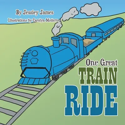Jedna veľká jazda vlakom - One Great Train Ride