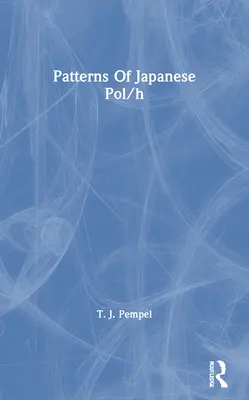 Vzory japonskej politiky/H - Patterns of Japanese Pol/H