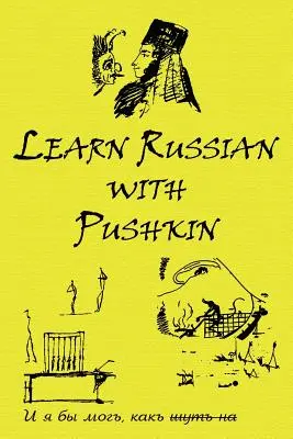 Ruská klasika v ruštine a angličtine: Učte sa rusky s Puškinom - Russian Classics in Russian and English: Learn Russian with Pushkin