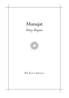 Munajat: Štyridsať modlitieb - Munajat: Forty Prayers