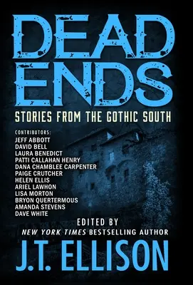 Mŕtve konce: Príbehy z gotického juhu - Dead Ends: Stories from the Gothic South