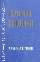 Predstavenie feministickej teológie - Introducing Feminist Theology