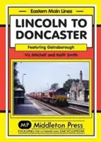 Z Lincolnu do Doncasteru - cez Gainsborough - Lincoln to Doncaster - Via Gainsborough