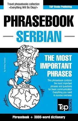 Anglicko-srbský slovník a tematický slovník s 3000 slovami - English-Serbian phrasebook and 3000-word topical vocabulary