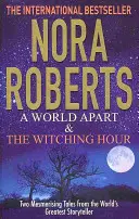 Rozdelený svet & Hodina čarodejníc - World Apart & The Witching Hour