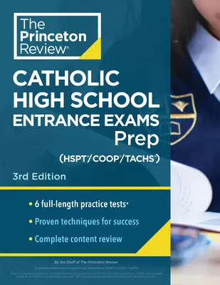 Princeton Review Catholic High School Entrance Exams (Hspt/Coop/Tachs) Prep, 3. vydanie: 6 cvičných testov + stratégie + prehľad obsahu - Princeton Review Catholic High School Entrance Exams (Hspt/Coop/Tachs) Prep, 3rd Edition: 6 Practice Tests + Strategies + Content Review