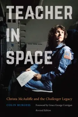 Učiteľ vo vesmíre: Christa McAuliffeová a odkaz Challengeru - Teacher in Space: Christa McAuliffe and the Challenger Legacy