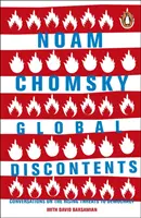 Globálna nespokojnosť - rozhovory o rastúcich hrozbách pre demokraciu - Global Discontents - Conversations on the Rising Threats to Democracy