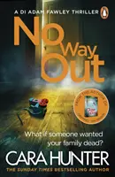 Bez východiska - Najnapínavejšia kniha roka od autora bestsellerov Richard and Judy - No Way Out - The most gripping book of the year from the Richard and Judy Bestselling author