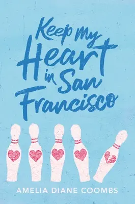 Uchovajte moje srdce v San Franciscu - Keep My Heart in San Francisco
