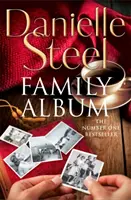 Rodinný album - epické, neprehliadnuteľné čítanie z celosvetového bestselleru - Family Album - An epic, unputdownable read from the worldwide bestseller