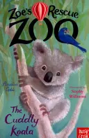 Zoeina záchranná zoo: Roztomilá koala - Zoe's Rescue Zoo: The Cuddly Koala