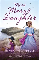 Dcéra slečny Mary - Miss Mary's Daughter