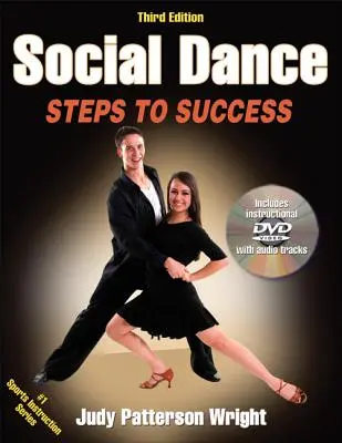 Spoločenský tanec: Kroky k úspechu [s DVD] - Social Dance: Steps to Success [With DVD]