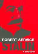 Stalin: Stalin: životopis - Stalin: A Biography
