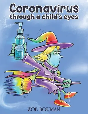 Koronavírus očami dieťaťa - Coronavirus Through a Child's Eyes