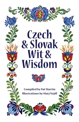 Český a slovenský dôvtip a múdrosť - Czech and Slovak Wit and Wisdom