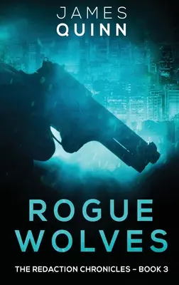Rogue Wolves: Veľké tlačené vydanie v tvrdej väzbe - Rogue Wolves: Large Print Hardcover Edition