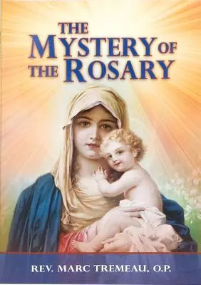 Záhada ruženca - The Mystery of the Rosary