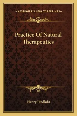 Prax prírodnej liečby - Practice of Natural Therapeutics