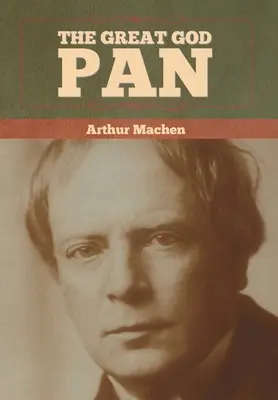 Veľký boh Pan - The Great God Pan