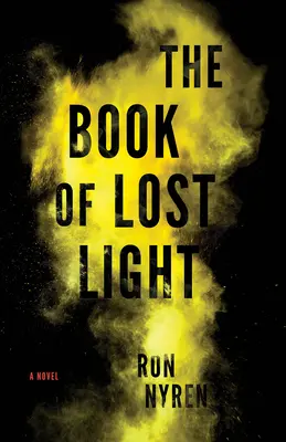 Kniha strateného svetla - The Book of Lost Light