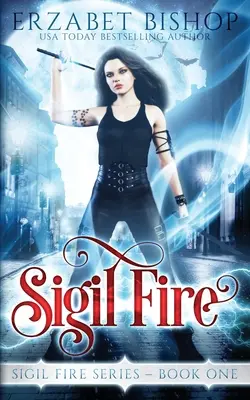 Sigil ohňa - Sigil Fire