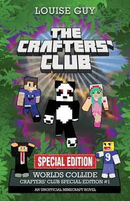 Stret svetov: Špeciálne vydanie Klubu remeselníkov č. 1 - Worlds Collide: Crafters' Club Special Edition #1