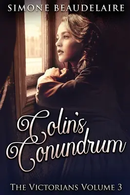 Colinova hádanka: Veľké tlačené vydanie - Colin's Conundrum: Large Print Edition