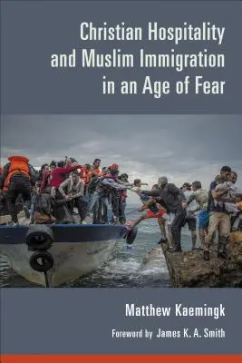 Kresťanská pohostinnosť a moslimská imigrácia vo veku strachu - Christian Hospitality and Muslim Immigration in an Age of Fear