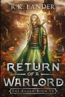 Návrat vojvodcu: Silvánska kniha IV - Return of a Warlord: The Silvan Book IV