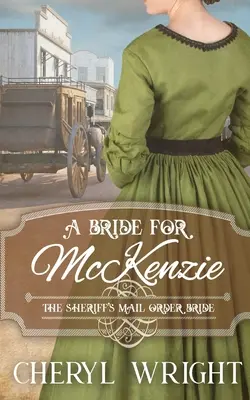 Nevesta pre McKenzieho - A Bride for McKenzie