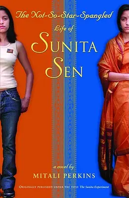 Nie príliš hviezdami opradený život Sunity Senovej - The Not-So-Star-Spangled Life of Sunita Sen