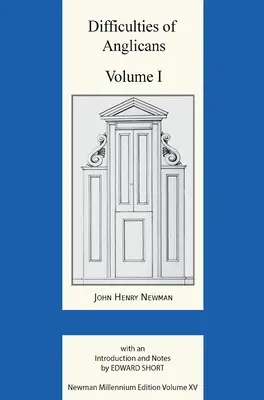 Ťažkosti anglikánov I. zväzok - Difficulties of Anglicans Volume I